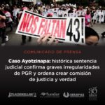 Histórica sentencia del Poder Judicial de la Federación en el Caso Ayotzinapa