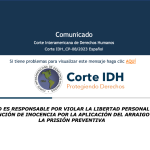 La CorteIDH condenó a México por la aplicación del arraigo y de la prisión preventiva